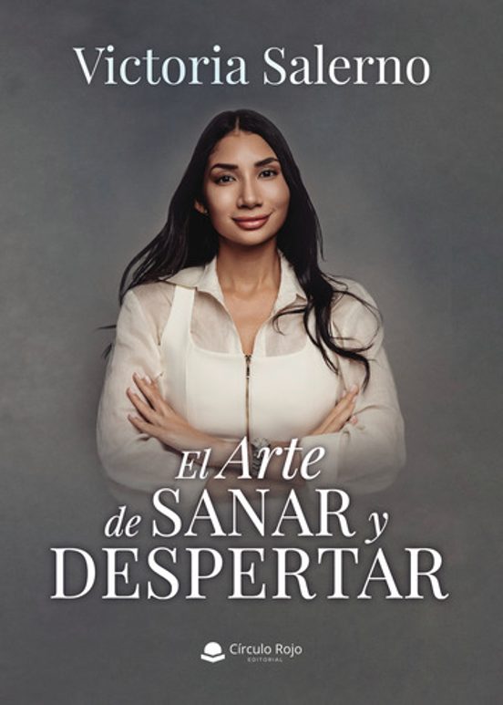 El Arte de Sanar y Despertar