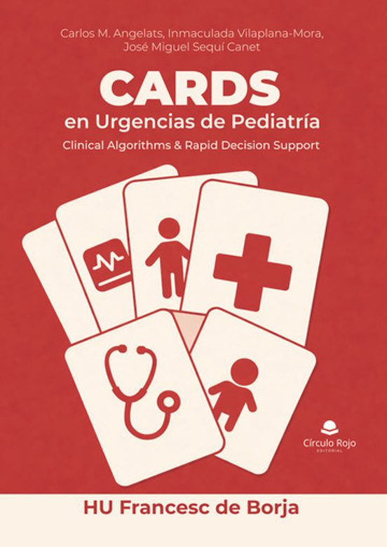 Cards en urgencias de pediatría: Clinical Algorithms & Rapid Decision Support - HU Francesc de Borja