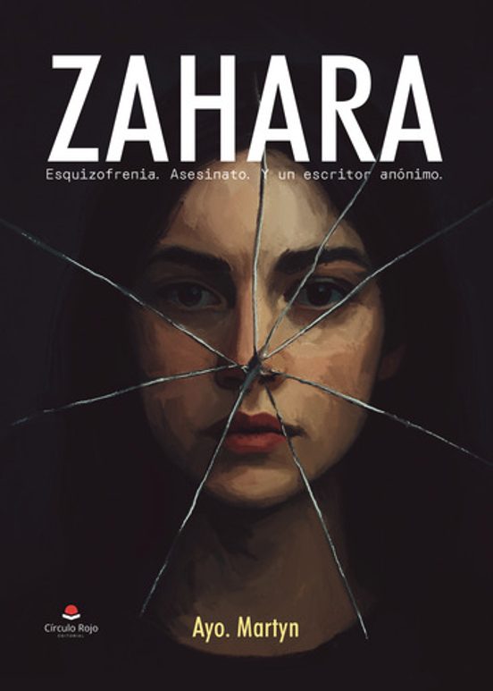 Zahara. Esquizofrenia. Asesinato. Y un Escritor Anónimo