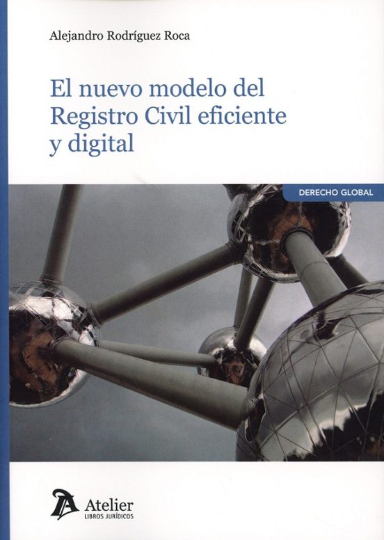 Nuevo Modelo del Registro Civil Eficiente y Digital