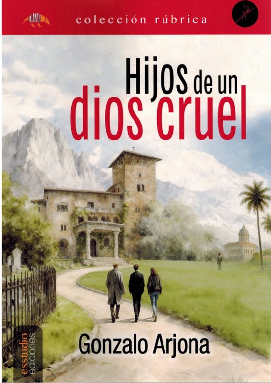Hijos de un dios cruel