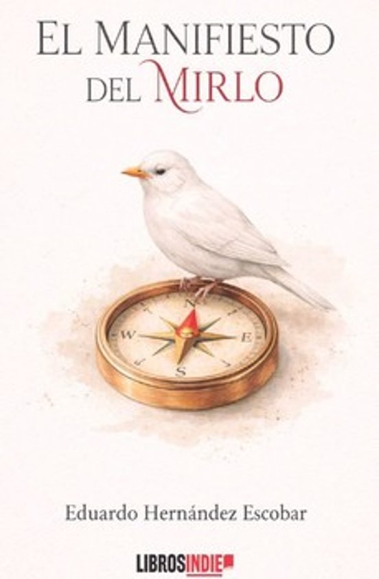 El Manifiesto Del Mirlo