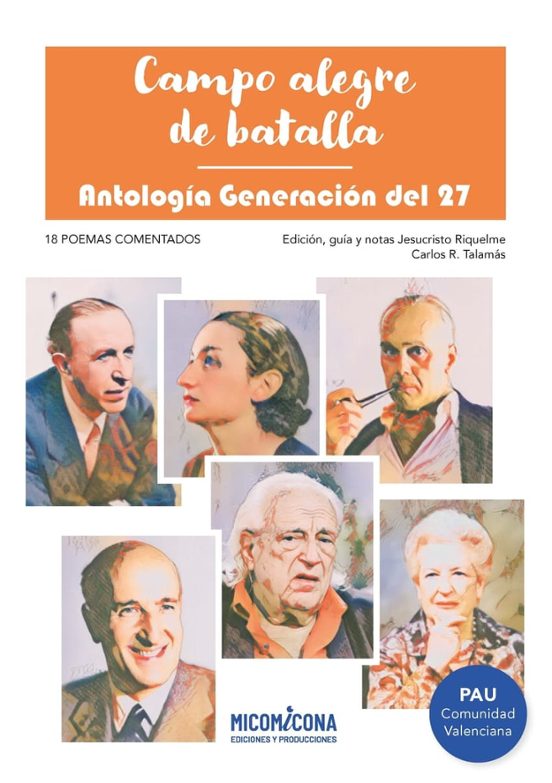 Campo alegre de batalla. Antología Generación del 27