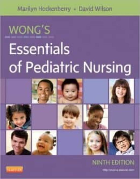 Wong S Essentials Of Pediatric Nursing
