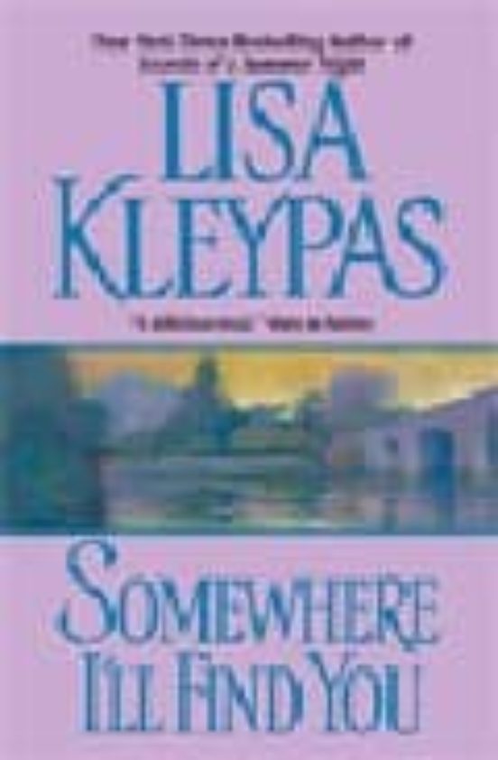 Somewhere I Ll Find You