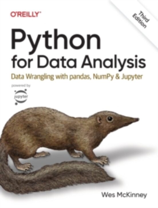 Python For Data Analysis 3e: Data Wrangling With Pandas Numpy And Jupy