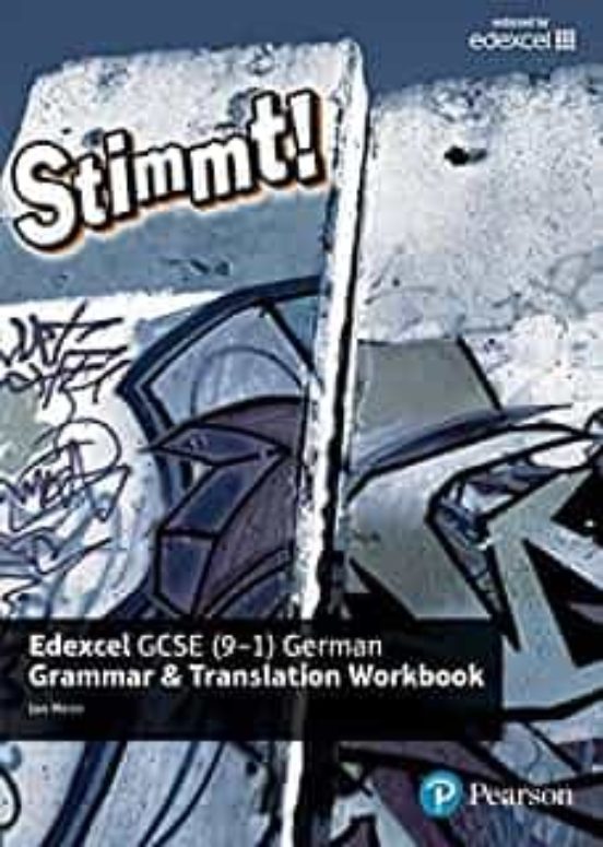Stimmt! Edexcel Gcse German Grammar And Translation Workbook