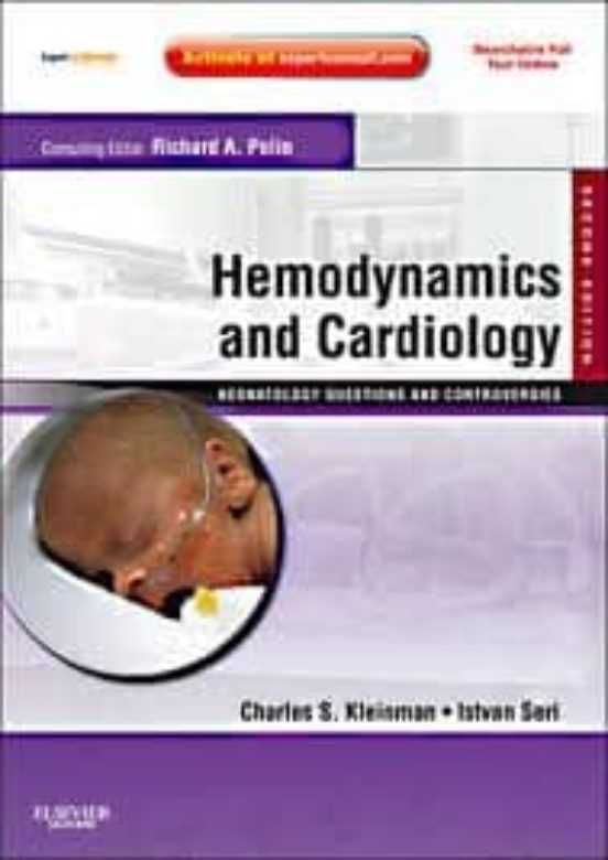 Hemodynamics And Cardiology: Neonatology Questions And Controvers Ies