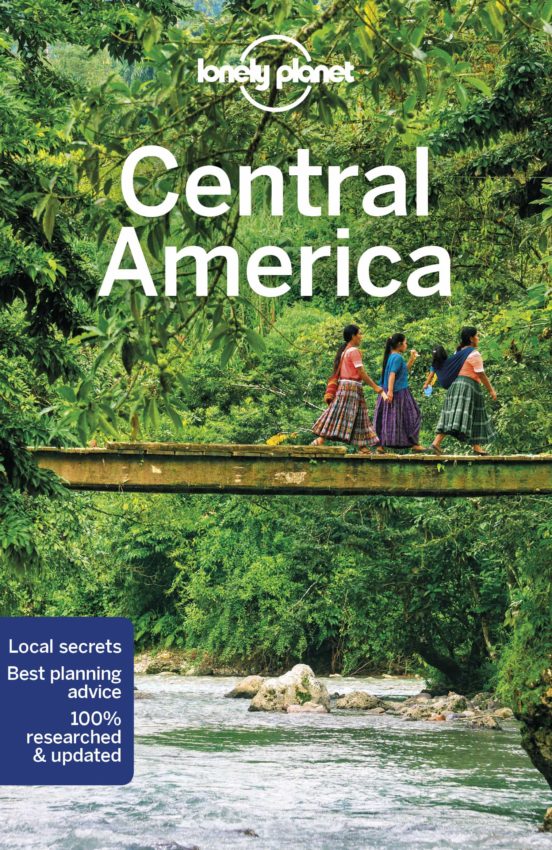 Lonely Planet Central America 10 2019