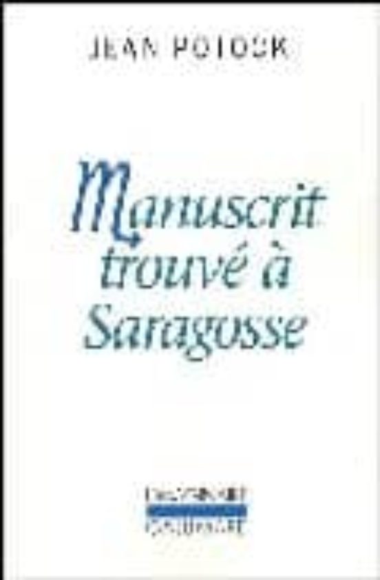 Manuscrit Trouve A Saragosse