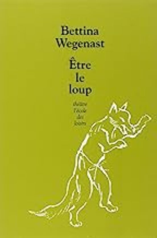 Etre Le Loup