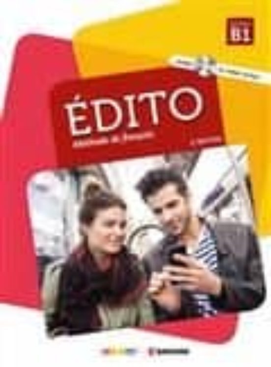 Edito Methode De Français: Niveau B1