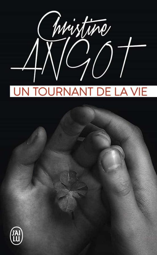 Un Tournant De La Vie