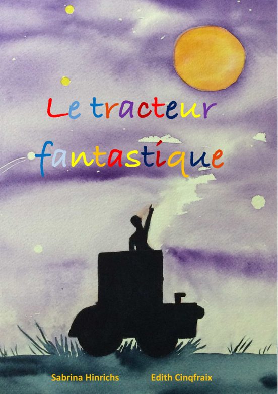 Le Tracteur Fantastique