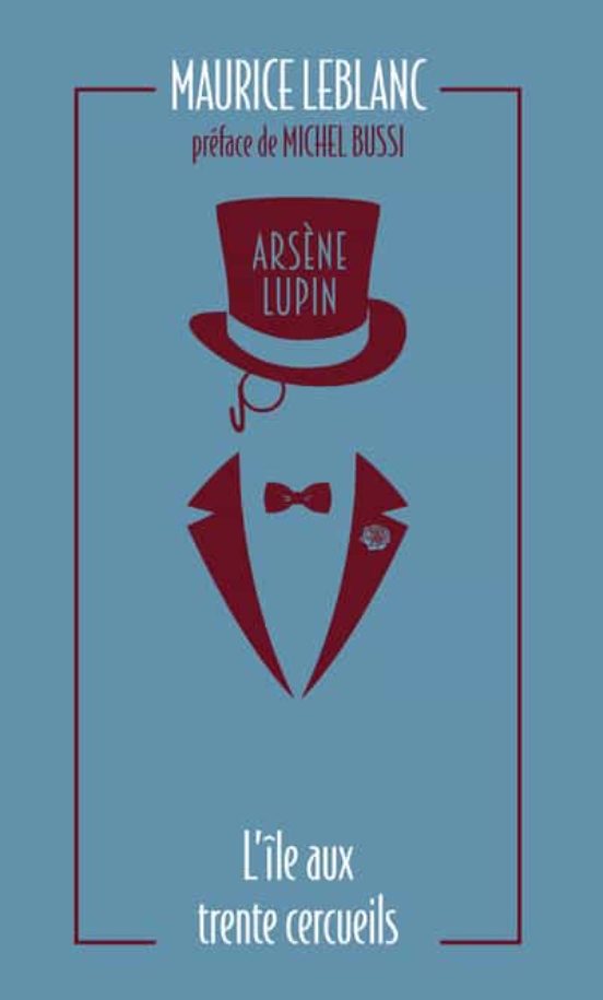 Arsene Lupin - L Ile Aux Trente Cercueils