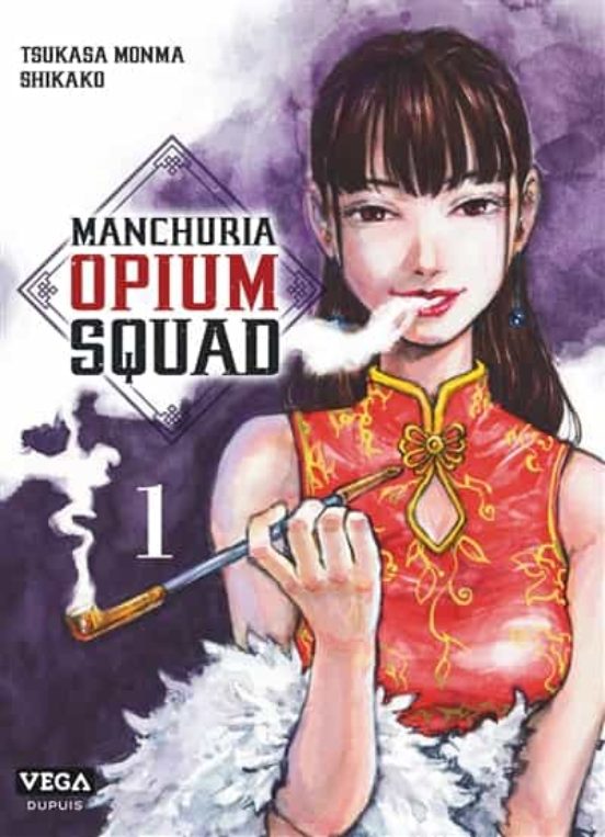 Manchuria Opium Squad - Volume 1