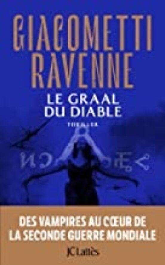 La Saga du Soleil Noir. Le Graal du Diable