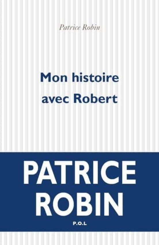 Mon Histoire Avec Robert