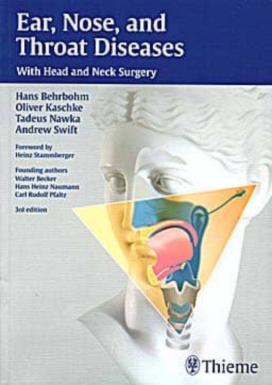 Ear Nose And Throat Diseases: Whit Head And Neck Surgery