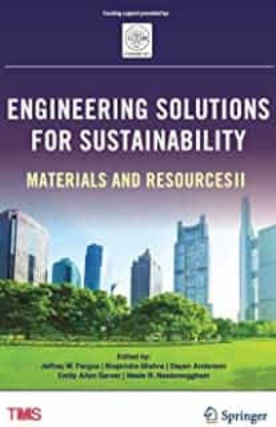 Engineering Solutions For Sustainability: Materials And Resources Ii