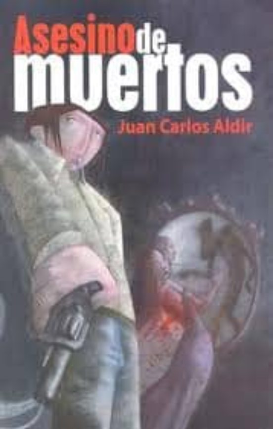 Asesino De Muertos