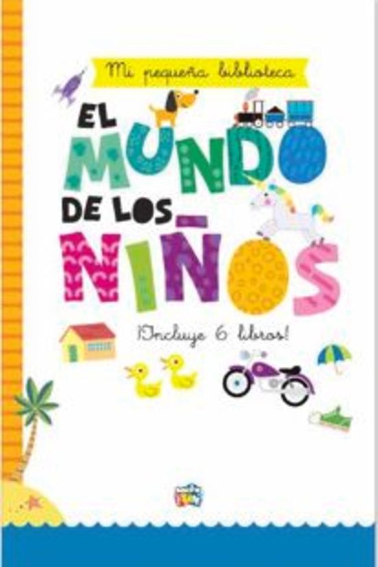 El Mundo De Los Niños - Mi Pequeña Biblioteca