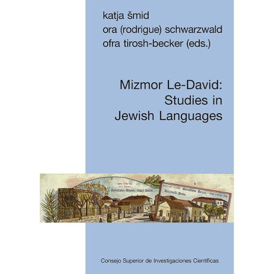 Mizmor Le-David : Studies In Jewish Languages