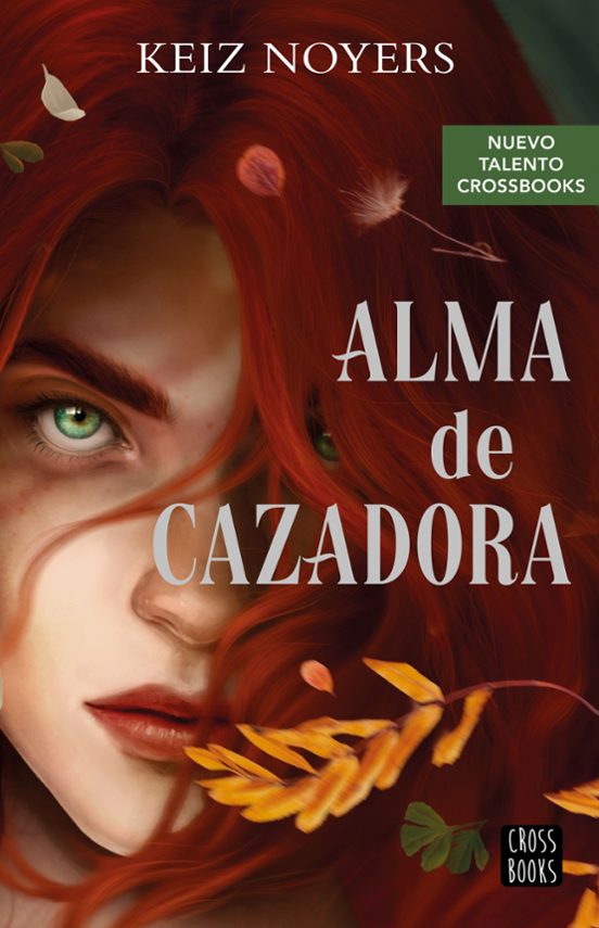 Alma De Cazadora