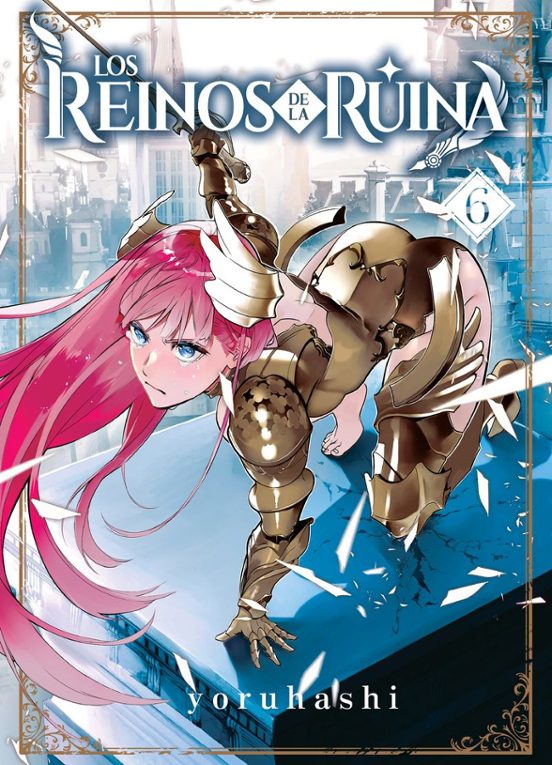 Los reinos de la ruina 6