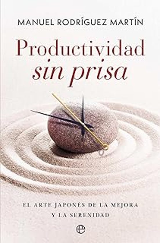 Productividad Sin Prisa