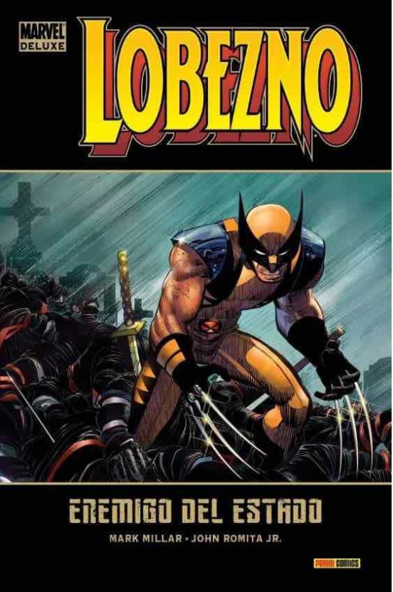 Marvel Must-have. Lobezno. Enemigo Del Estado