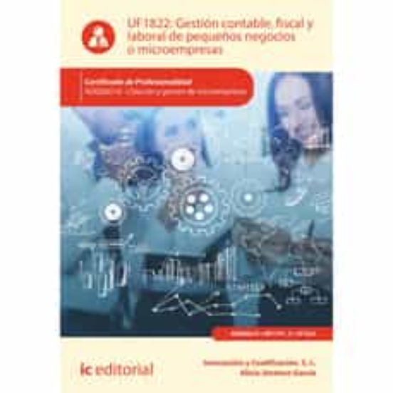 Adgd0210 Gestión Contable Fiscal Y Laboral De Pequeños Negoci