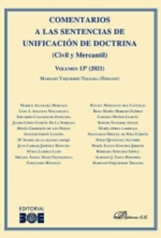 Comentarios A Las Sentencias De Unificación De Doctrina Volumen 13. 2021
