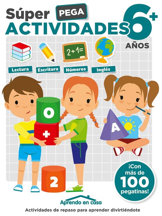 Aprendo En Casa Súper Pega Actividades 6+