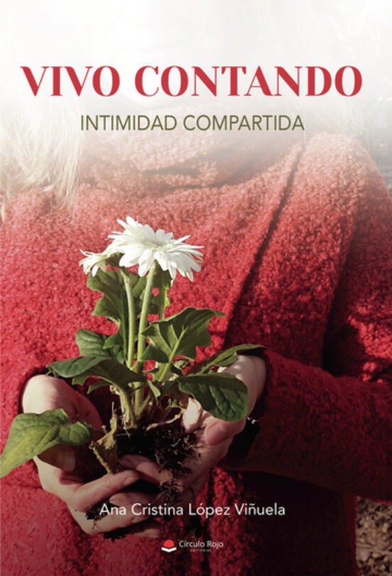 Vivo Contando. Intimidad Compartida