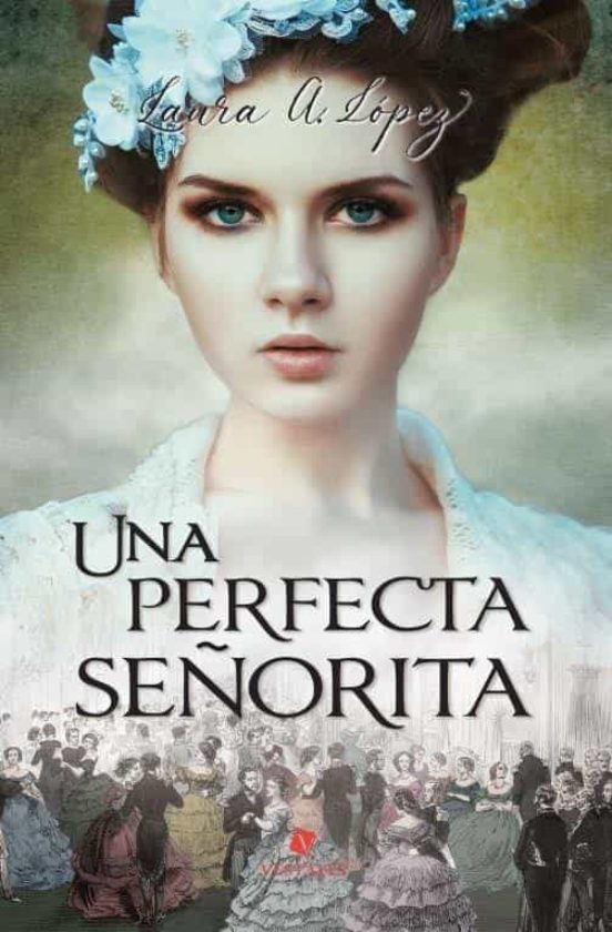 Una Perfecta Señorita