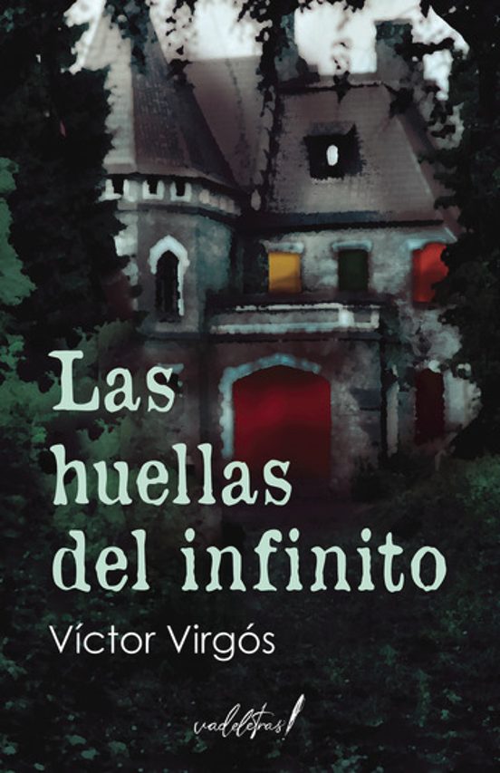 Las Huellas Del Infinito