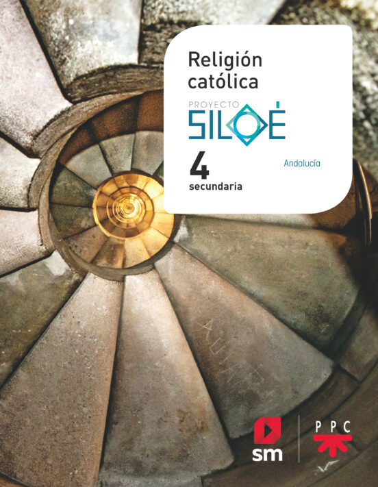 Religion Catolica i 4º ESO Mas Savia Ed 2020 Andalucia