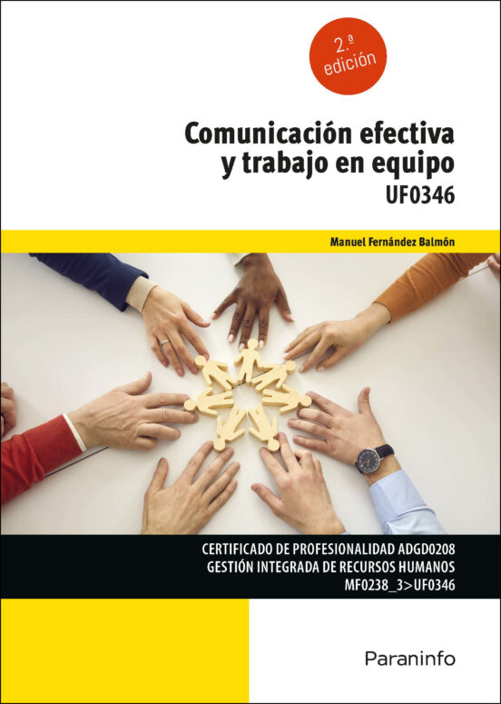 Comunicación Efectiva Y Trabajo En Equipo Uf0346