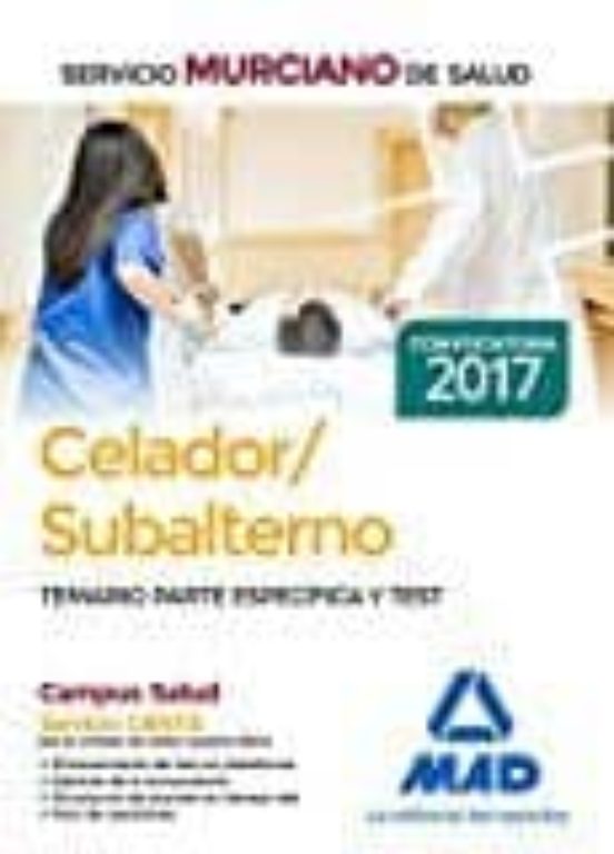 Celador/Subalterno Del Servicio Murciano De Salud. Temario Parte Específica Y Test