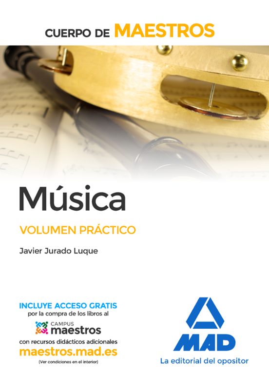 Cuerpo De Maestros Música. Volumen Práctico