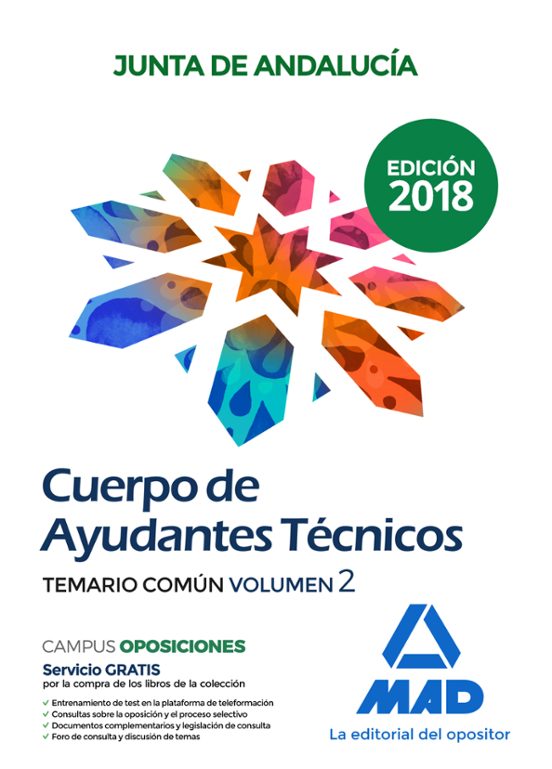Cuerpo De Ayudantes Tecnicos De La Junta De Andalucia. Temario Comun