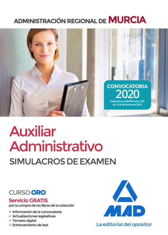 Auxiliar Administrativo De La Administración Regional De Murcia. Simulacros De Examen