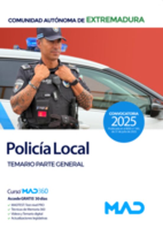 Policía Local De Extremadura. Temario Parte General