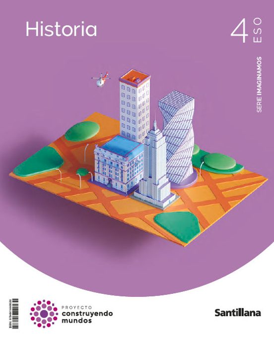 Historia 4º ESO Imaginamos Construyendo Mundos Ed 2023