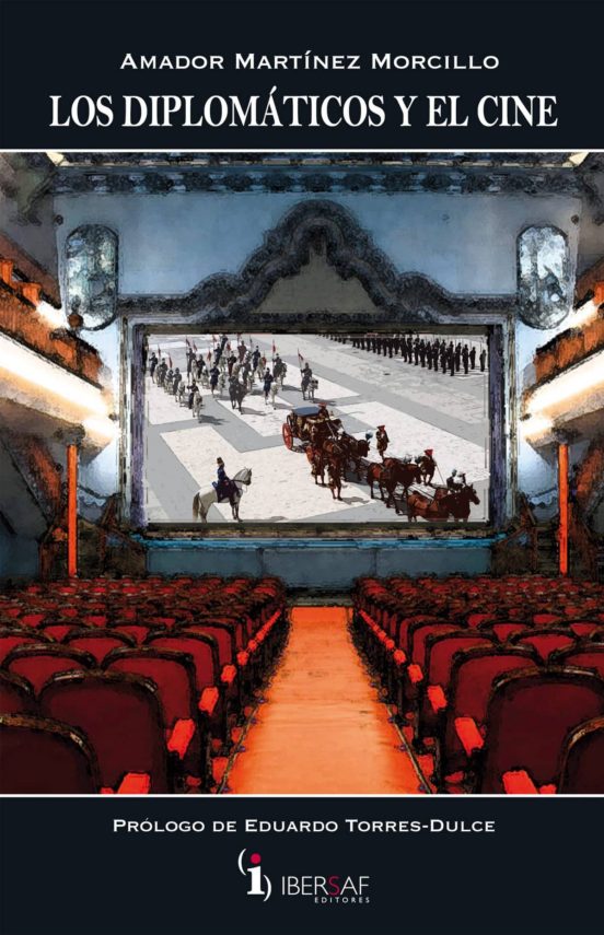 Los Diplomaticos Y El Cine