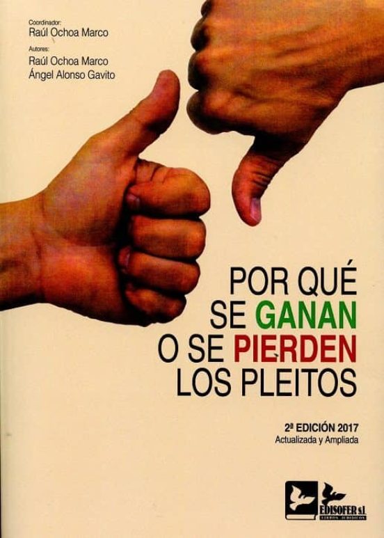 Por Qué Se Ganan O Se Pierden Los Pleitos