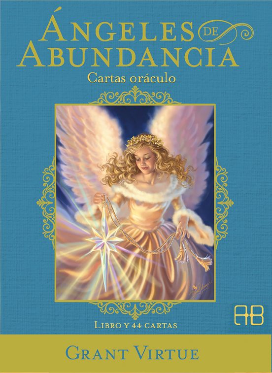 Ángeles De Abundancia. Cartas Oráculo