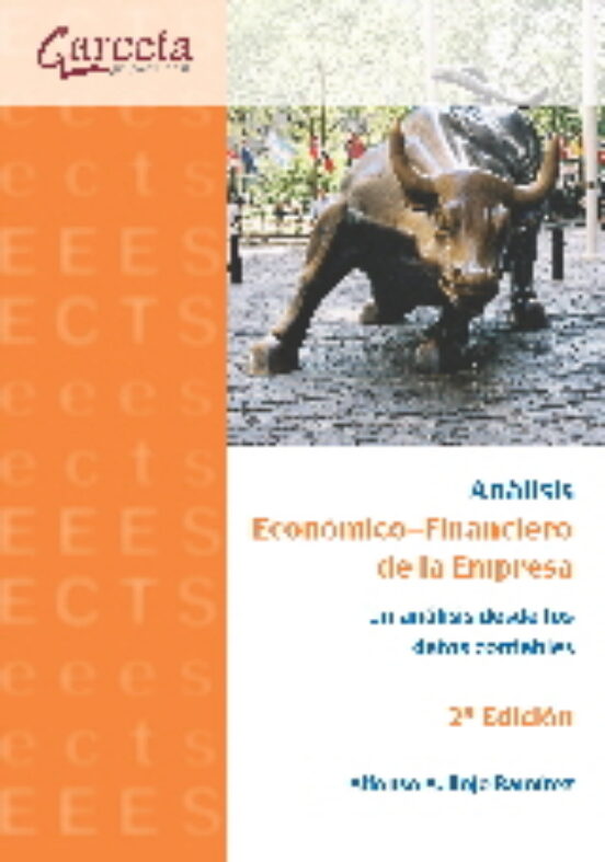 Analisis Economico-financiero De La Empresa: Un Analisis Desde Los Dat