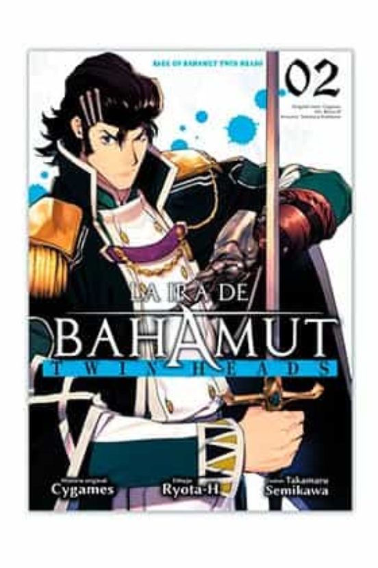 La Ira De Bahamut: Twin Heads Nº 2